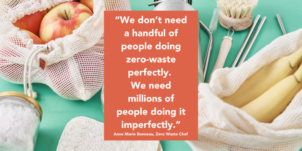 A quote from a zero waste chef over the top of some plastic-free items